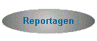 Reportagen